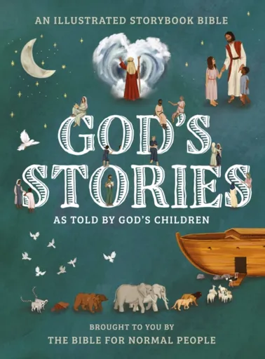 God's Stories as told by God's Children