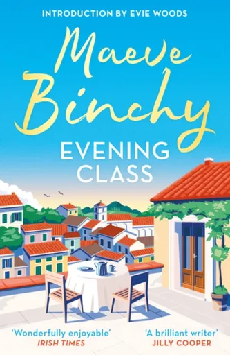 Evening Class - Maeve Binchy