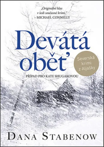 Devátá oběť - Dana Stabenow