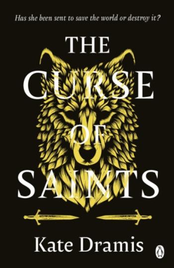 The Curse of Saints - Kate Dramis