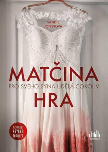 Matčina hra - Sandie Jonesová