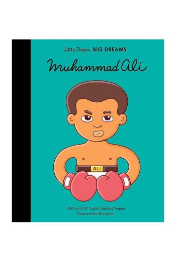 Knížka home & lifestyle Muhammad Ali: Volume 21 by Maria Isabel Sanchez Vegara, English