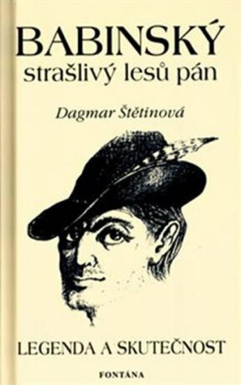 Babinský strašlivý lesů pán - Dagmar Štětinová