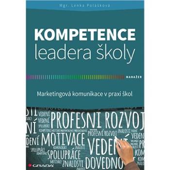 Kompetence leadera školy (978-80-271-3229-4)