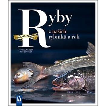 Ryby z našich rybníků a řek (978-80-7236-995-9)