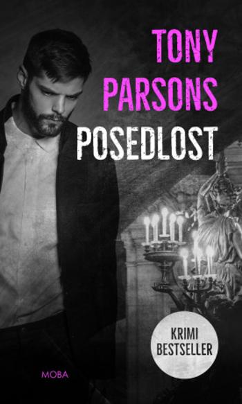 Posedlost - Tony Parsons - e-kniha