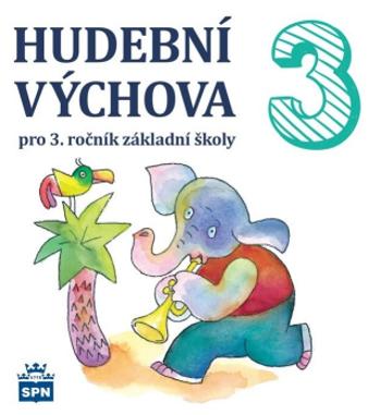 Hudební výchova pro 3. ročník ZŠ - CD - Marie Lišková