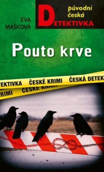 Pouto krve - Eva Mašková - e-kniha