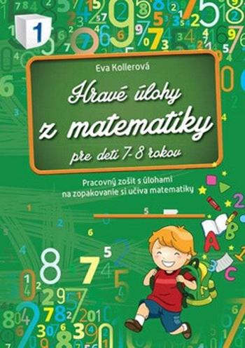 Hravé úlohy z matematiky pre deti 7-8 rokov