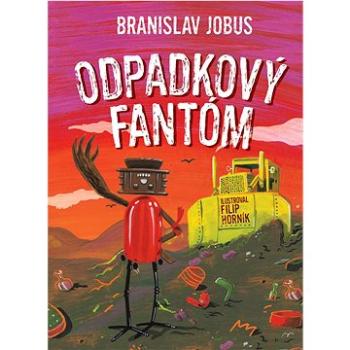 Odpadkový fantóm (978-80-556-5159-0)