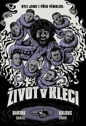 Život v kleci - Daniel Barták, Libor Kalous - e-kniha