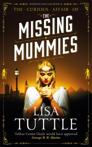The Missing Mummies - Lisa Tuttleová