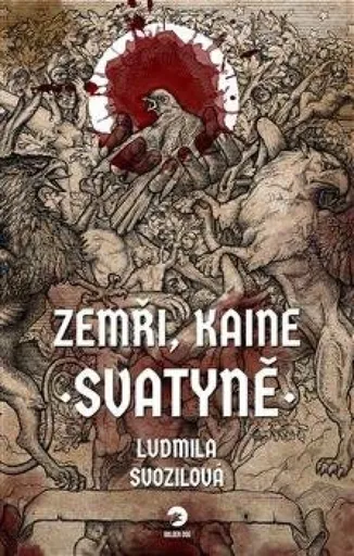 Zemři, Kaine: Svatyně - Ludmila Svozilová