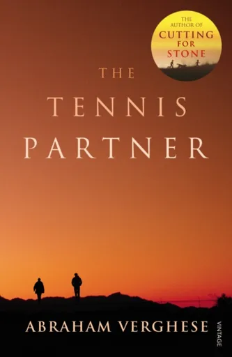 The Tennis Partner - Abraham Verghese