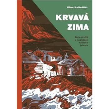 Krvavá zima (978-80-7252-763-2)