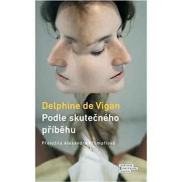 Podle skutečného příběhu (978-80-207-2158-7)
