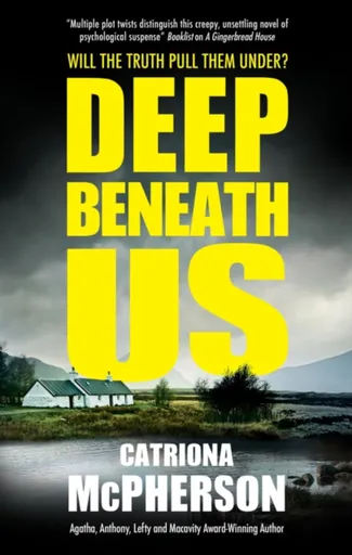 Deep Beneath Us - Catriona McPherson