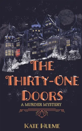 The Thirty-One Doors - Kate Hulme