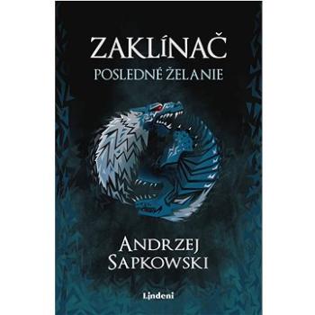 Zaklínač I Posledné želanie (978-80-566-1737-3)