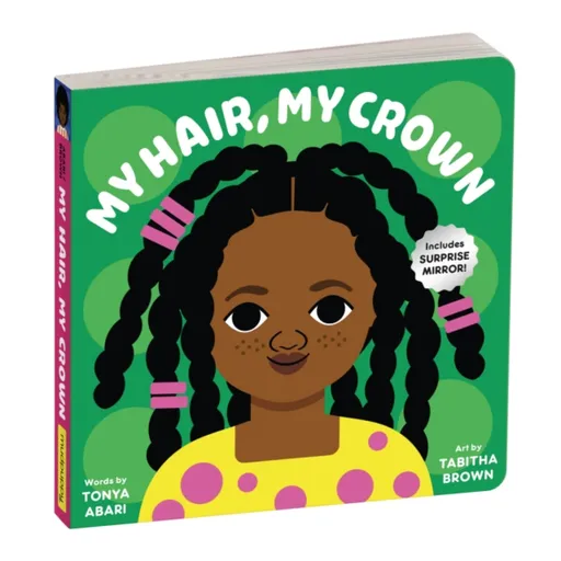 My Hair, My Crown Board Book - Mudpuppy