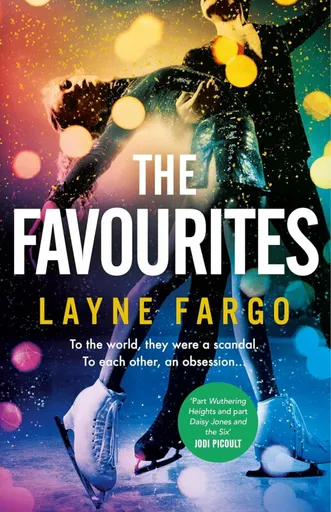 The Favourites - Layne Fargo