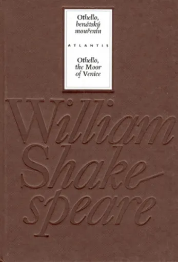 Othello, benátský mouřenín / Othello, the Moor of Venice - William Shakespeare