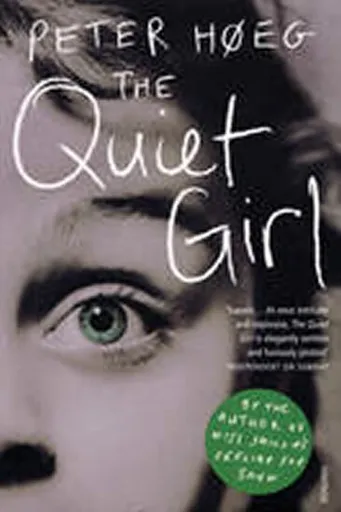 The Quiet Girl - Peter HÃ¸eg