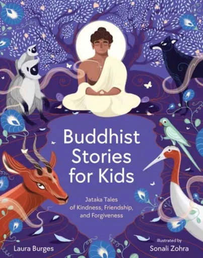 Buddhist Stories for Kids - Laura Burges