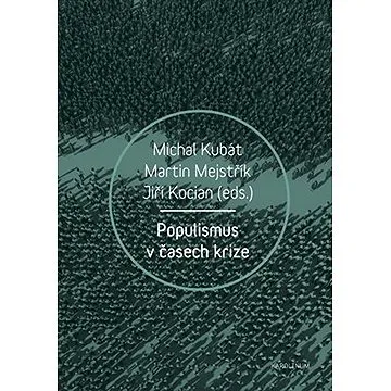 Populismus v časech krize (9788024634852)