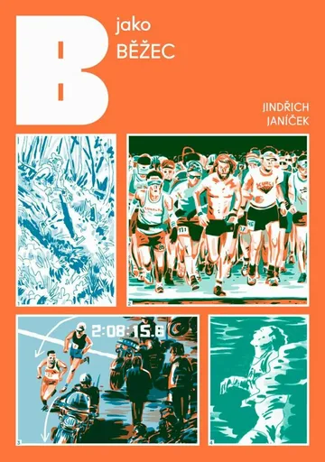 B jako běžec - Jindřich Janíček