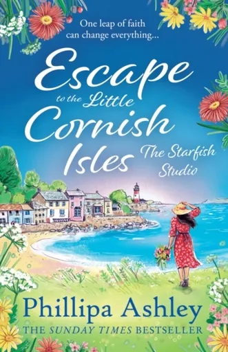Escape to the Little Cornish Isles: The Starfish Studio - Phillipa Ashley