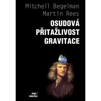 Osudová přitažlivost gravitace (978-80-257-0806-4)