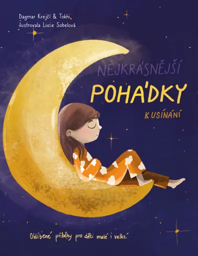 Nejkrásnější pohádky k usínání - Dagmar Krejčí, Pan Tokhi