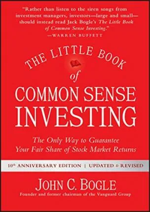 The Little Book of Common Sense Investing - John C. Bogle