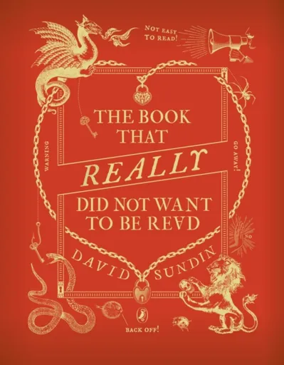 The Book That Really Did Not Want To Be Read - David Sundin