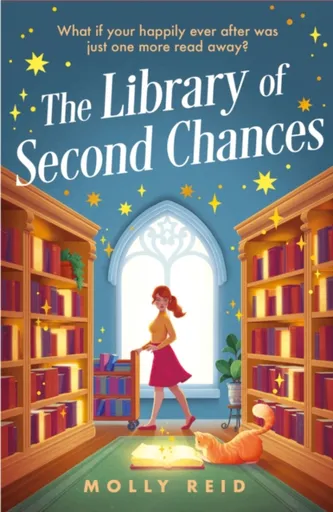The Library of Second Chances - Molly Reid