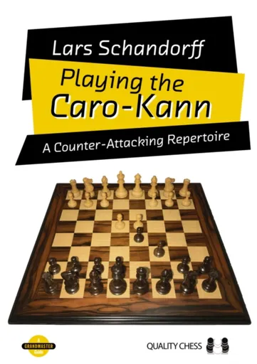 Playing the Caro-Kann - Lars Schandorff