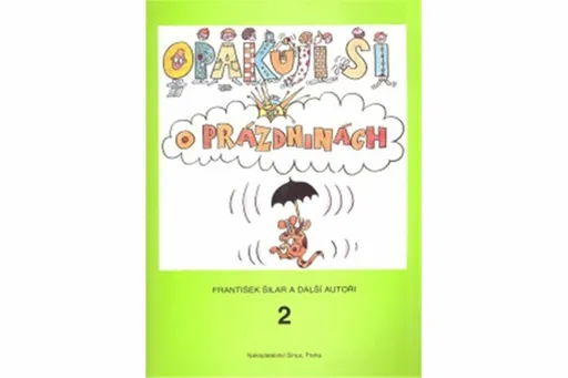 Opakuji si o prázdninách 2 - František Šilar