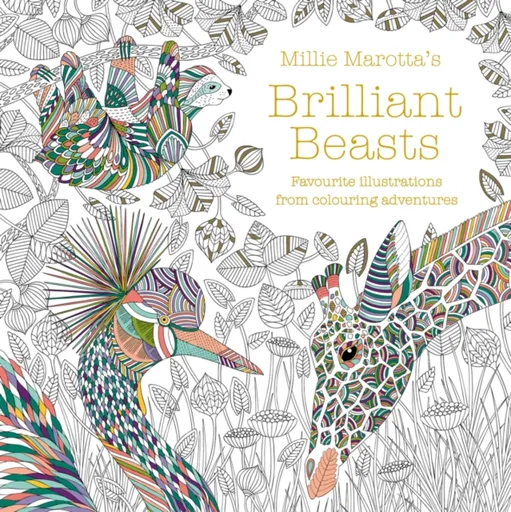 Millie Marotta's Brilliant Beasts - Millie Marotta