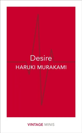 Desire - Haruki Murakami