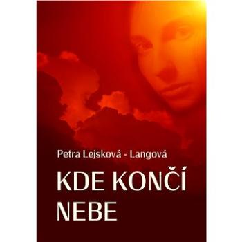 Kde končí nebe (999-00-020-6468-5)