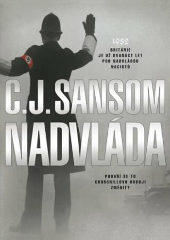 Nadvláda - C.J. Sansom