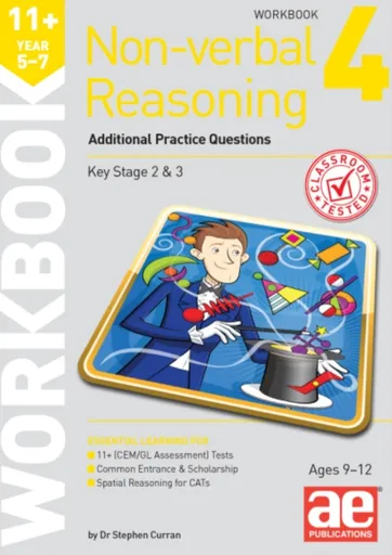 11+ Non-verbal Reasoning Year 5-7 Workbook 4 - Dr Stephen C Curran, Andrea F. Richardson