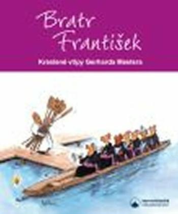 Bratr František - Kreslené vtipy Gerharda Mestera - Mester Gerhard