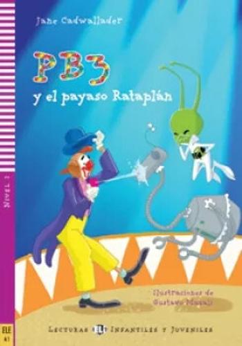 ELI - Š - Infantiles y Juveniles 2 - PB3 y el payaso Rataplán + CD - Jane Cadwallader