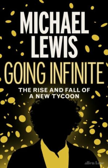 Going Infinite (Defekt) - Michael Lewis