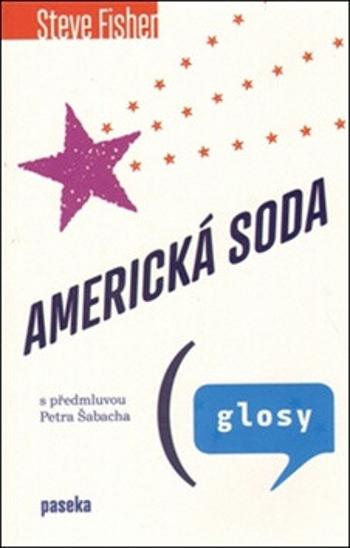 Americká soda - Steve Fisher, Marek Douša