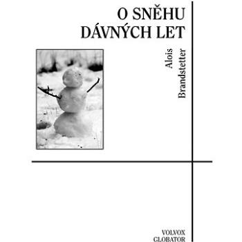 O sněhu dávných let (978-80-751-1405-1)