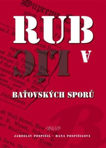 Rub a líc baťovských sporů - Jaroslav Pospíšil - e-kniha