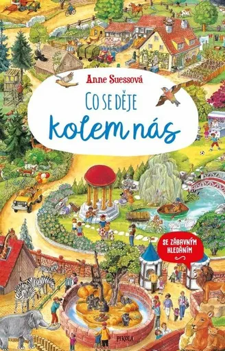 Co se děje kolem nás - Anne Suessová